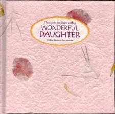 Thoughts to Share With a Wonderful Daughter: A Blue Mountain Arts C - ACCEPTABLE