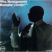 Wes Montgomery - Bumpin' (1997)