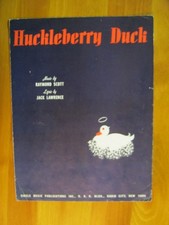 Huckleberry Duck Scott/Lawrence 1940 Sheet Music