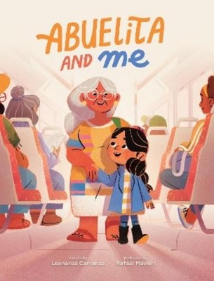 Leonarda Carranza Abuelita and Me (Gebundene Ausgabe)