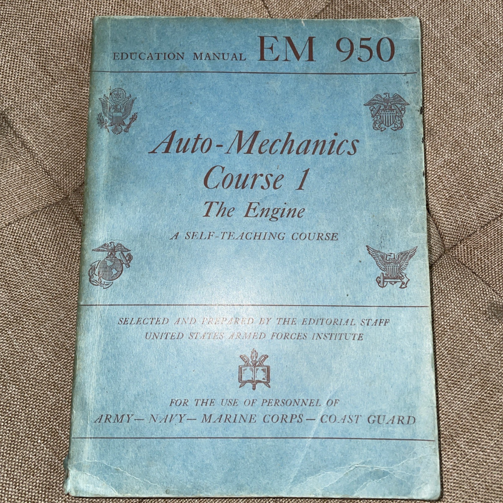 AUTO MECHANICS COURSE 1 EM 950 The Engine US Armed Forces Institute 1944 WWII