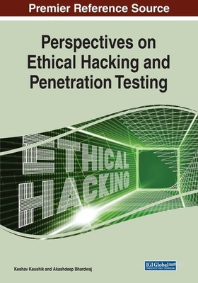 Perspectives on Ethical Hacking and Penetration Testing | Keshav Kaushik (u. a.)