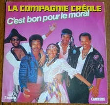 LA COMPAGNIE CREOLE - C'EST BON POUR LE MORAL ( DISQUE 45 TOURS ) - V30 -