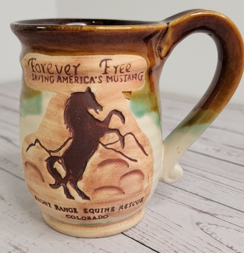 Deneen Style Mug Forever Free Saving America Mustang CO Equine Rescue Kiln Fired
