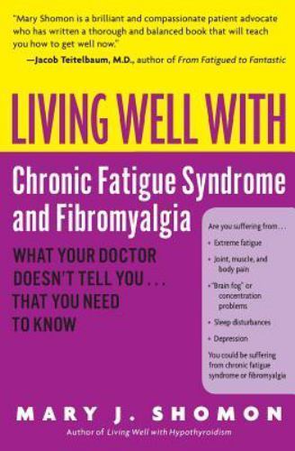 Living Well with Chronic Fatigue Syndrome - 0060521252, Mary J Shomon, paperback