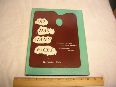 Art Has Many Faces By Katherine Kuh Hardcover 1951 Ebay