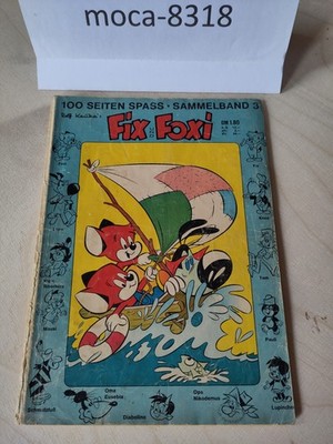 Fix und Foxi Sammelband Nr. 3 (1966) mit No. 565, 566, 567, 2x mit ''IWM''