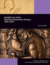 Scott Miller Medallic Art of the American Numismatic Soc (Paperback) (UK IMPORT)