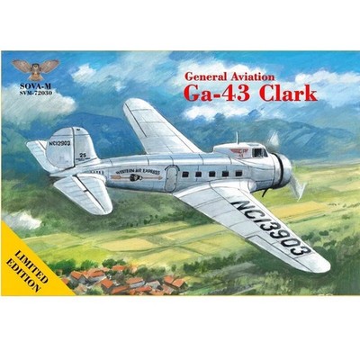 1/72 Sova M 72030 GA-43 ''Clark'' General Aviation Plastic model kit