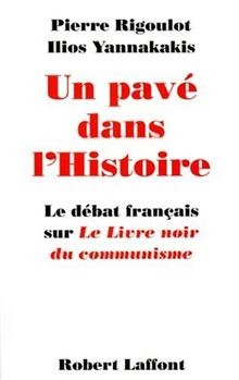 Un pavé dans lhistoire : le débat français sur Le livre... | Buch | Zustand gut