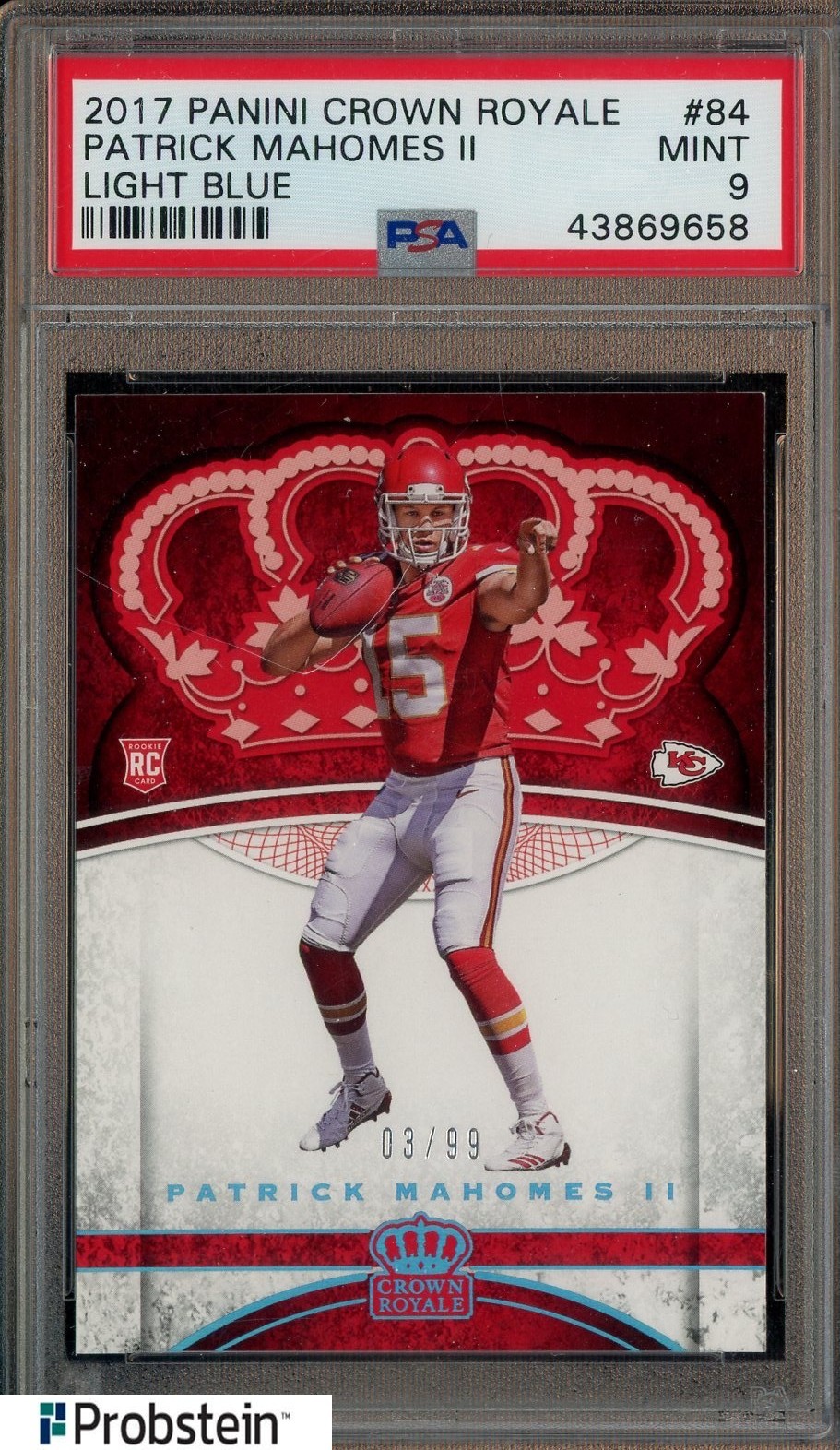 2017 Panini Crown Roayle Light Blue #84 Patrick Mahomes II RC Rookie /99 PSA 9