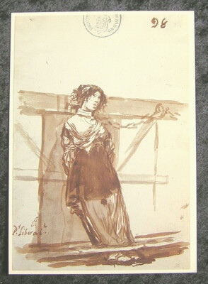 Kunstpostkarte: Francisco de Goya: Weil sie eine Liberale ist?