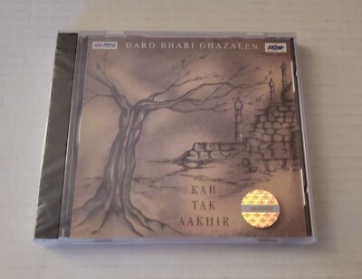 Dard Bhari Ghazalen CD Kab Tak Aakhir Urdu Poetry to Music 1997 Brand New 