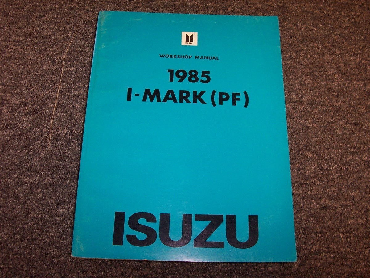 1985 Isuzu I-Mark Hatchback Workshop Shop Service Repair Manual