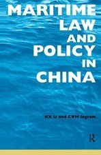 Maritime Law and Policy in China by Sharon Li (English) Hardcover Book