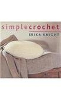Simple Crochet by Erika Knight 184400015X FREE Shipping