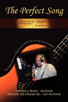 J. Donna J. Bosn &. Arthur Lee Crume Sr (U. A.) | The Perfect Song | Taschenbuch