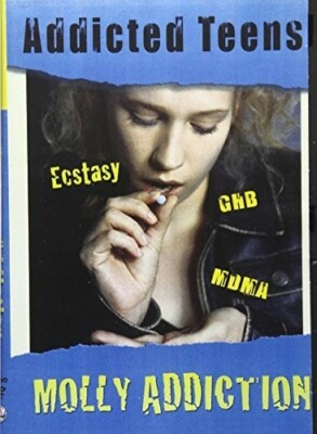 Addicted Teens: Molly MDMA & Ecstasy Addiction, New DVDs