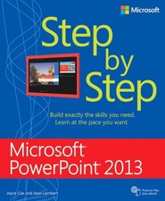 MICROSOFT POWERPOINT 2013 STEP BY STEP By Joan Lambert & Joyce Cox **Mint**