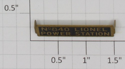 #ad Lionel 840 3 No. 840 Power Station Brass Nameplate 12 $25.20
