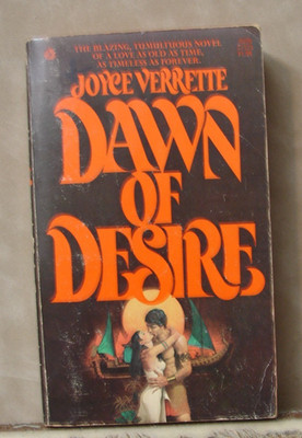 Dawn Of Desire, By Joyce Verrette 1976, Historical Romance, Paperback,  7046