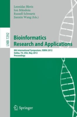 Bioinformatics Research and Applications : 8th International Symposium, ISBRA...