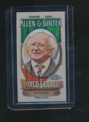 MICHAEL D. HIGGINS 2021 TOPPS CHROME ALLEN & GINTER WORLD LEADERS MINI