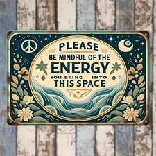 Vintage Boho Be Mindful of the Energy Metal Sign Retro Wall Decor Positive Vibes