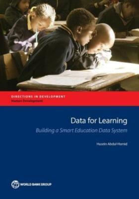 Data For Learning: Building A Smart Education Data System
