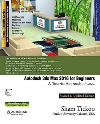 Autodesk 3ds Max 2016 for - Paperback, by Purdue Univ. Prof. - Very Good