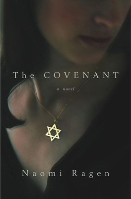 The Covenant by Ragen, Naomi Book The Fast Free Shipping