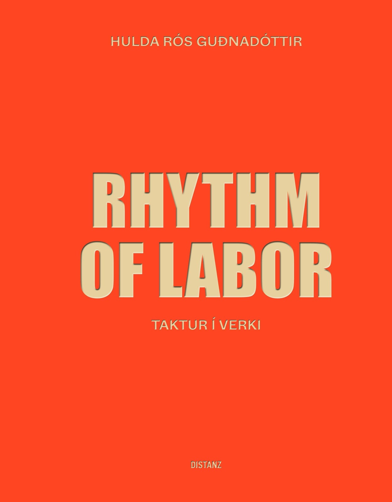 Rhythm of Labor Hulda Rós Guðnadóttir