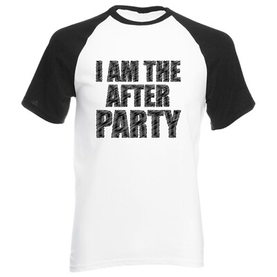 Hilarious Party Baseball T-Shirt I Am The After Party Club Life Rave Raglan Top