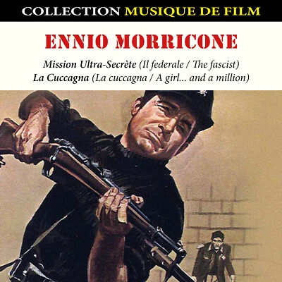 CD Ennio Morricone : Musiques de Films / Il Federale - La Cuccagna