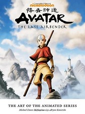 AVATAR: THE LAST AIRBENDER (THE ART OF THE ANIMATED By Bryan Konietzko & Michael