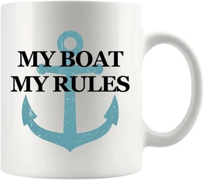 My Boat My Rules Mug   Funny Boating Gift for Proud Boat Owners and Captains