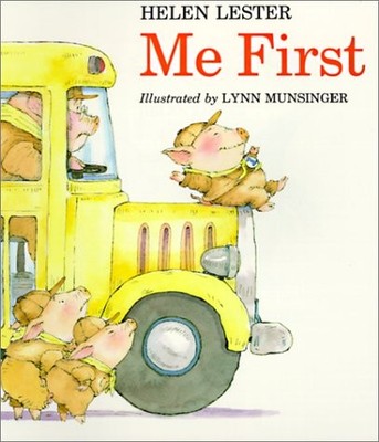 Me First (Turtleback School & Library Binding Edition) - school Lester, Hele...