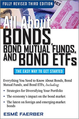 Alles über Anleihen, Anleiheninvestmentfonds und Anleihen-ETFs, 3. - Taschenbuch NEU Faerber,