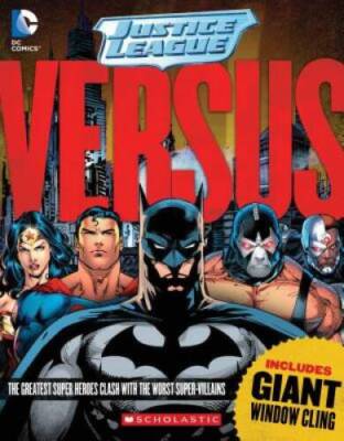 Justice League: Versus - Paperback By Sazaklis, John - GOOD