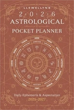 Llewellyn's 2026 Astrological Pocket Planner: Daily Ephemeris & Aspectarian 2025