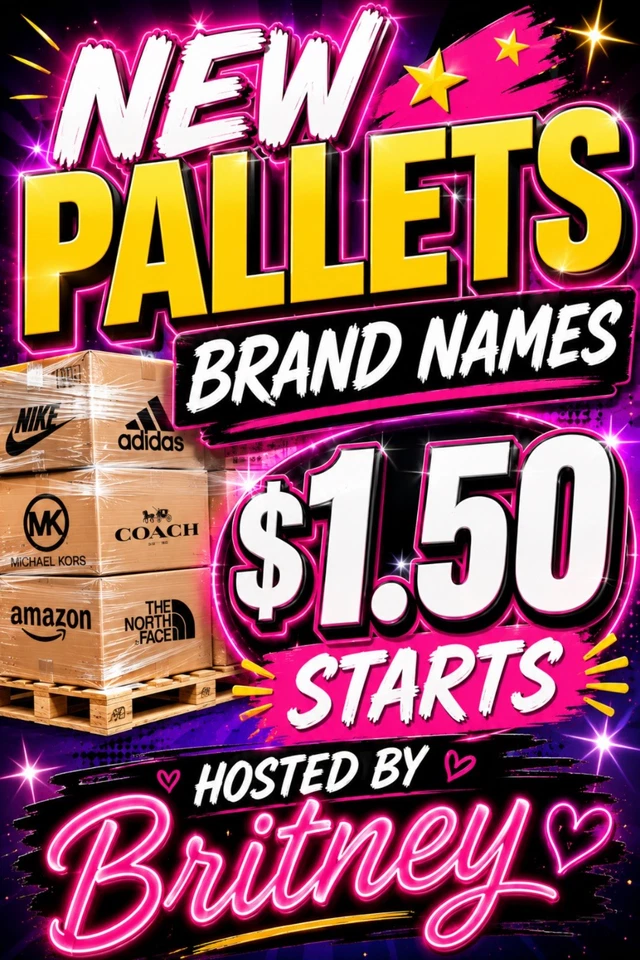 $1.50 starts NEW PALLET NAME BRAND DEALS FOR THE WHOLE FAMILY!