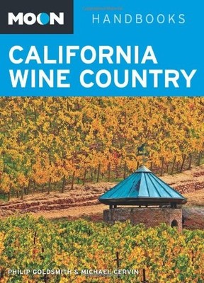 Moon California Wine Country (Moon Handbooks), Cervin