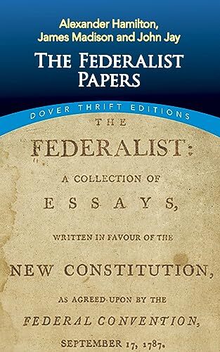 The Federalist Papers (Dover Thrift Editions: American Hist ...
