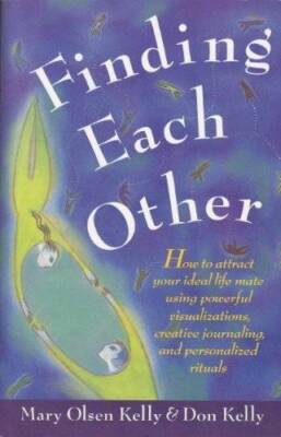 Finding Each Other - Paperback By Kelly, Mary - GOOD