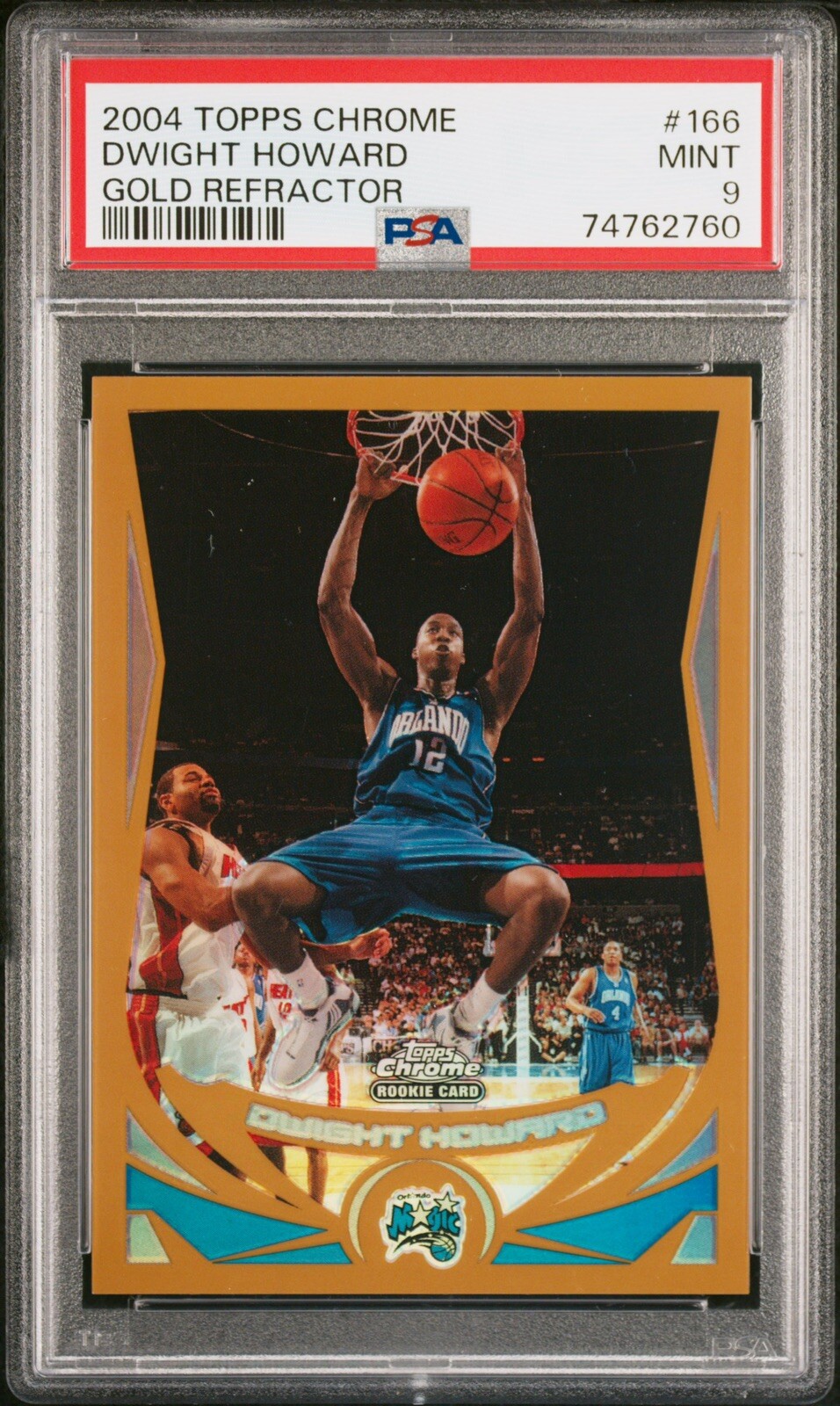 2004 Topps Chrome #166 Dwight Howard #/99 Gold Refractor Rookie PSA 9 Mint