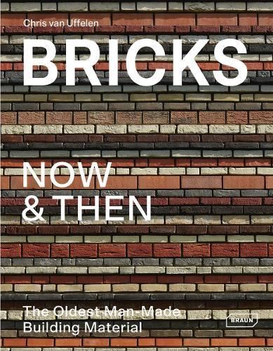 Thumbnail - Chris Van Uffelen Bricks Now & Then (gebundene Ausgabe)