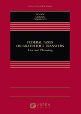 Federal Taxes on Gratuitous Transfe..., Crawf...