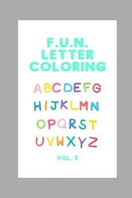 F.U.N Letter Coloring Vol. 2 -  NEW Naomi M Vega 2021