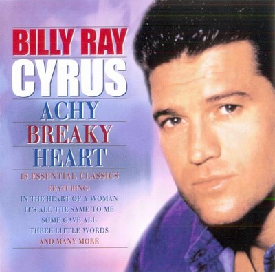 Billy Ray Cyrus - Achy Breaky Heart | CD