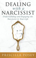 Priscilla Posey | Dealing With A Narcissist | Taschenbuch | Englisch (2019)